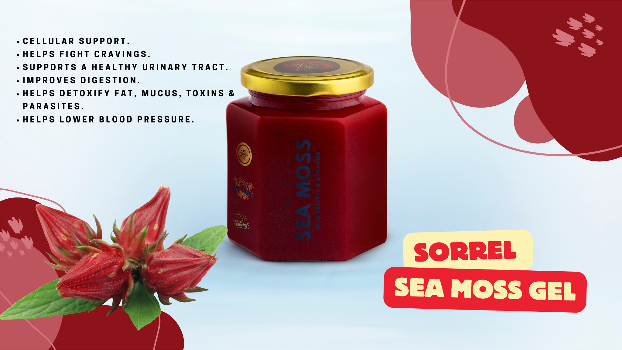 Benefits of Sorrel Infused Sea Moss Gel